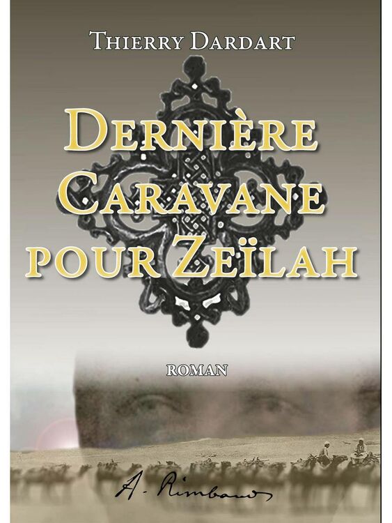 Derniere Caravane Pour Zeilah